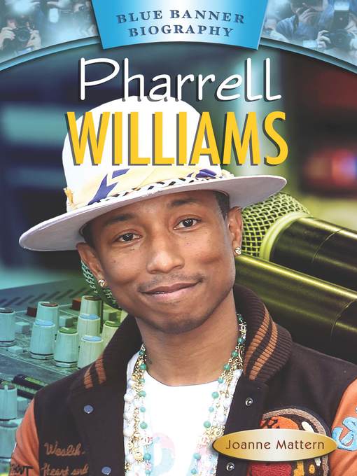 Title details for Pharrell Williams by Joanne Mattern - Wait list